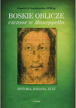 Boskie Oblicze czczone w Manoppello