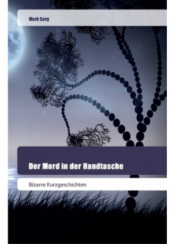 Der Mord in der Handtasche