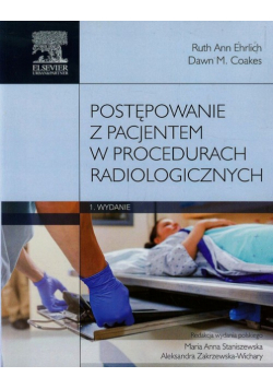 Postępowanie z pacjentem w procedurach radiologicznych