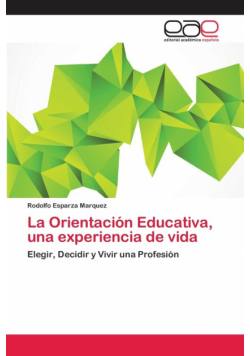 La Orientación Educativa, una experiencia de vida