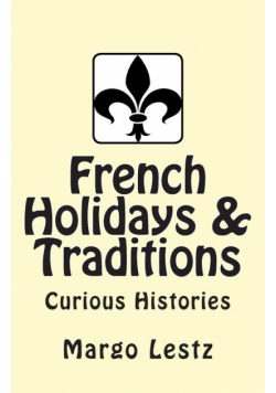 French Holidays & Traditions