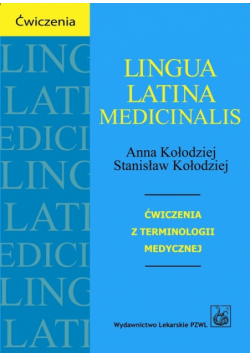 Kołodziej Stanisław - Lingua Latina medicinalis
