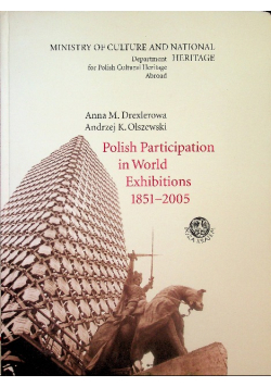 Polish participation in world exhibitions 1851 - 2005