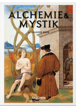 Alchemie and Mystik Das hermetische Museum