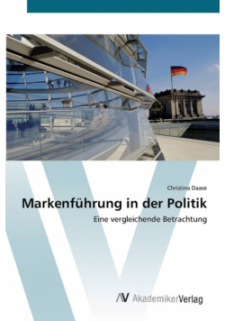 Markenführung in der Politik