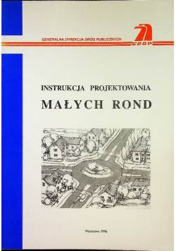 Instrukcja projektowania małych rond