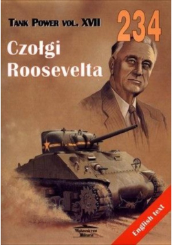 Tank Power vol XVII Czołgi Roosevelta