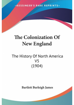 The Colonization Of New England