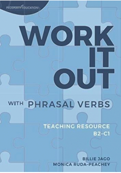 Work It Out with Phrasal Verbs B2-C1