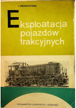 Eksploatacja pojazdów trakcyjnych