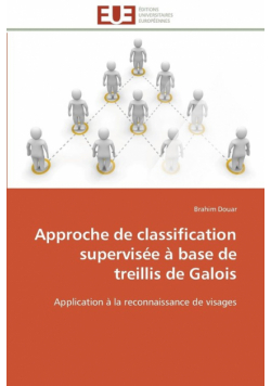 Approche de classification supervisée à base de treillis de galois