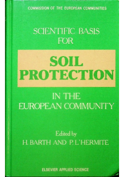 Scientific basis for soil protection