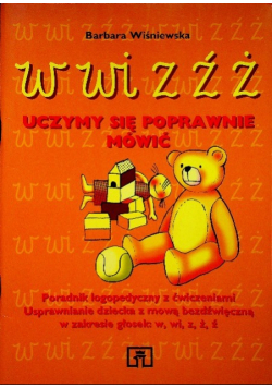 Uczymy się poprawnie mówić w wi z ź ż