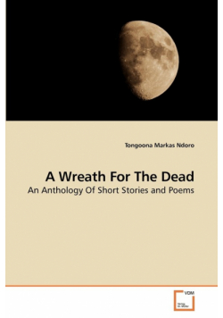 A Wreath For The Dead