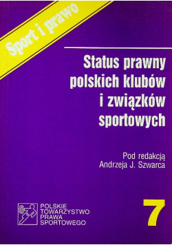 Status prawny polskich klubów związków sportowych