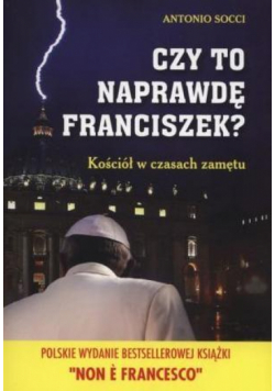 Czy to naprawdę Franciszek?