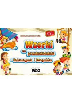 Wzorki dla przedszkolaków. Dziewczynek i chłopaków