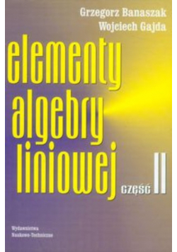 Gajda Wojciech - Elementy algebry liniowej część 2