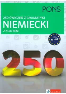 250 ćwiczeń z gramatyki Niemiecki z kluczem