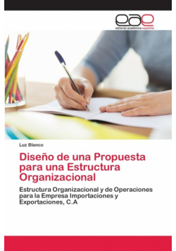 Diseño de una Propuesta para una Estructura Organizacional