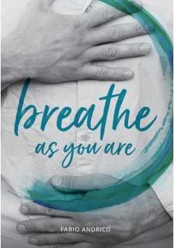 Breathe As You Are