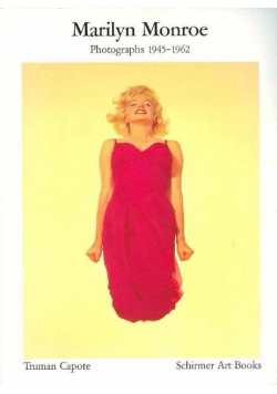 Marilyn Monroe Photographs 1945-1962