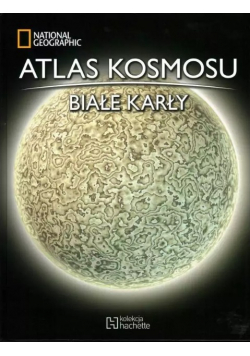 Atlas kosmosu Tom 17 Białe karły