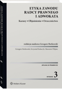 Etyka zawodu radcy prawnego i adwokata