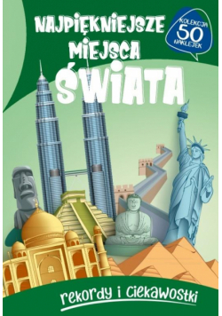 Najpiękniejsze miejsca świata