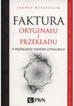 Faktura oryginału i przekładu