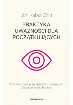 Praktyka uważności dla początkujących