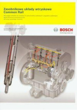 Bosch. Zasobnikowe układy wtryskowe Common Rail