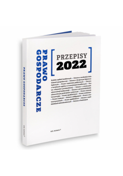 Przepisy 2022 Prawo gospodarcze