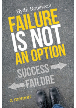 Failure is Not an Option