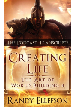 Creating Life - The Podcast Transcripts