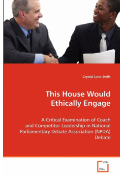 This House Would Ethically Engage