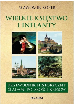 Wielkie księstwo Litewskie i Inflanty