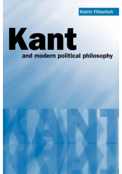 Kant and Modern Political Philosophy