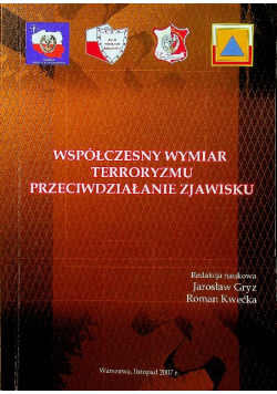 Współczesny wymiar terroryzmu przeciwdziałanie zjawisku