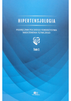 Hipertensjologia Tom 1