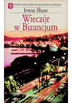 Wieczór w Bizancjum