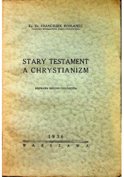 Stary testament a Chrystianizm 1936 r