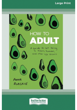 How to Adult