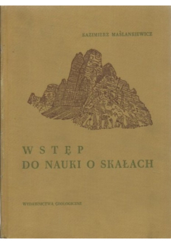 Wstęp do nauki o skałach