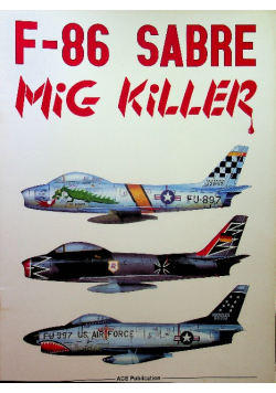 F-86 Sabre MIG Kille