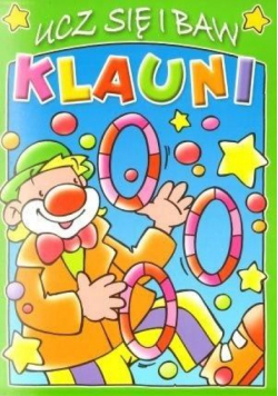 Ucz się i baw. Klauni