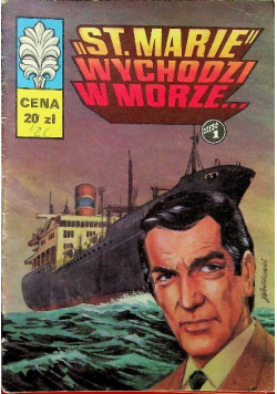 Kapitan Żbik St Marie wychodzi w morze część 1