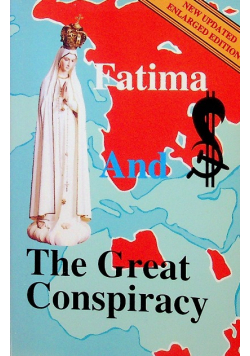 Fatima and the great Conspiracy