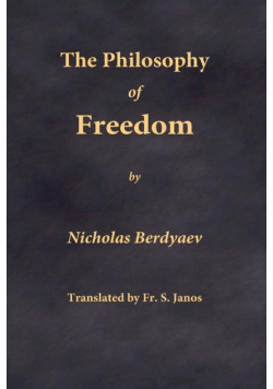 The Philosophy of Freedom