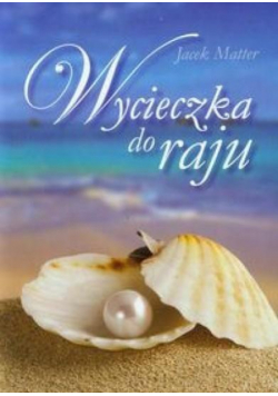 Wycieczka do raju